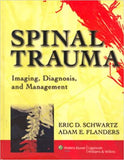 Spinal Trauma: Imaging, Diagnosis, and Management