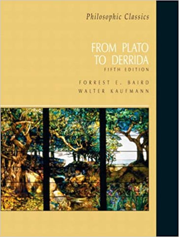 Philosophic Classics: From Plato to Derrida