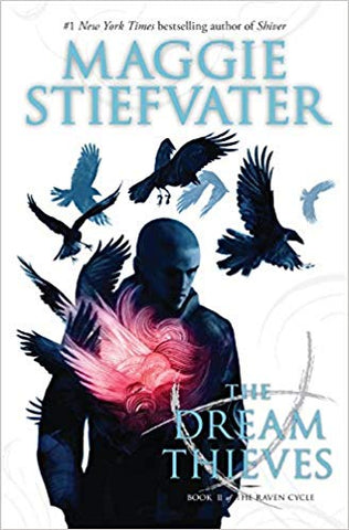 THE RAVEN CYCLE: THE DREAM THIEVES