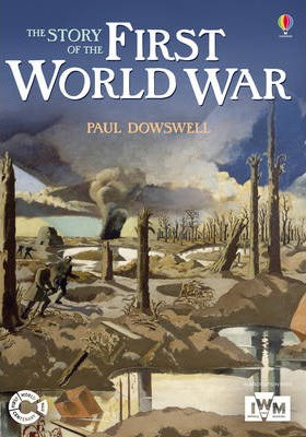The Story of the First World War
