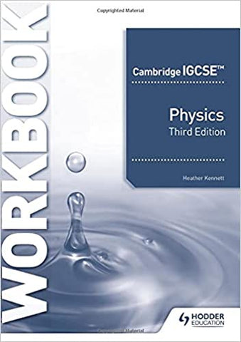 Cambridge IGCSE™ Physics Workbook 3rd Edition
