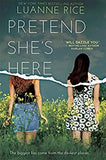 Pretend She's Here (Point Paperbacks)