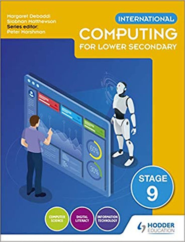 International Computing for Lower Secondary Student's Book Stage 9