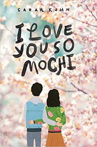 I Love You So Mochi