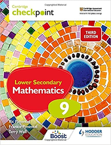 Cambridge Checkpoint Lower Secondary Mathematics Student's Book 9: Third Edition