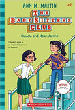Claudia and Mean Janine (The Baby-sitters Club, 7)