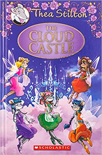 The Cloud Castle: A Geronimo Stilton Adventure (Thea Stilton: Special Edition #4)