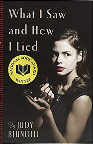 What I Saw And How I Lied