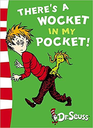 THERE'S A WOCKET IN MY POCKET!
