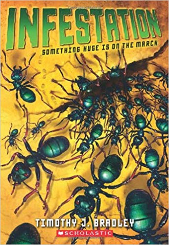 INFESTATION, SOMETHING HUGE IS ON THE MARCH