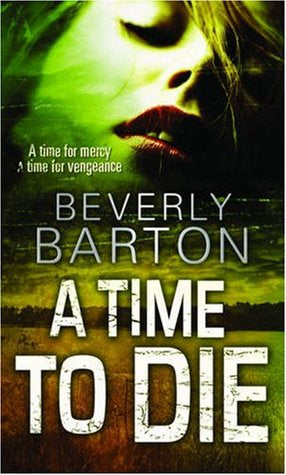 A Time to Die