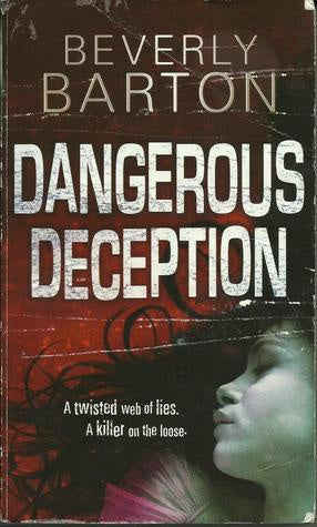 Dangerous Deception