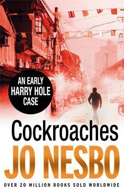 Cockroaches (Harry Hole #2)