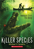 KILLER SPECIES, MENACE FROM THE DEEP