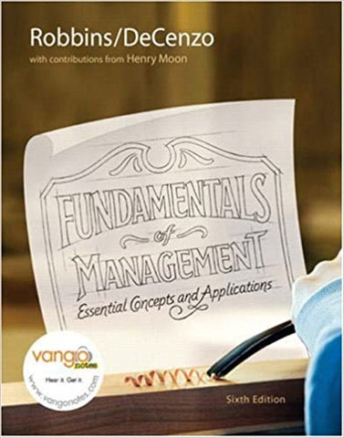Fundamentals of Management:Essential Concepts and Applications