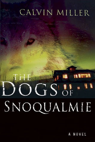The Dogs Of Snoqualmie