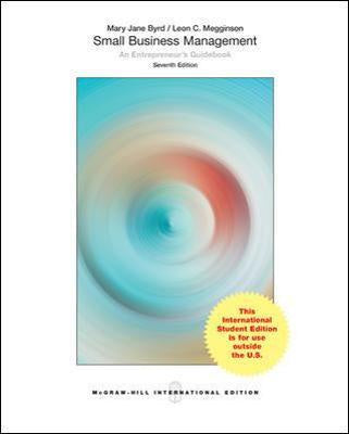 Small Business Management: An Entrepreneurs Guidebook