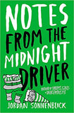 NOTES FROM THE MIDNIGHT DRIVER