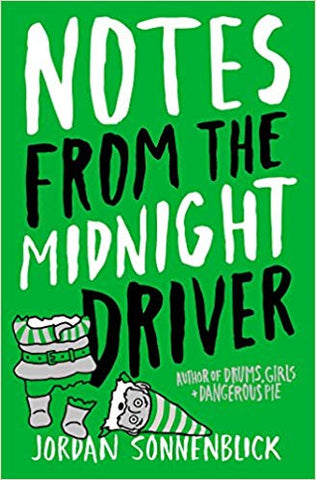 NOTES FROM THE MIDNIGHT DRIVER