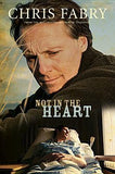 Not In The Heart
