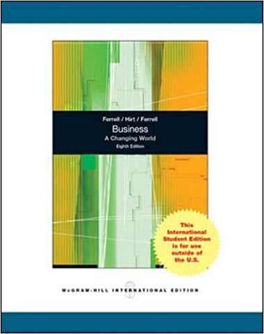 Business: A Changing World 8th edition