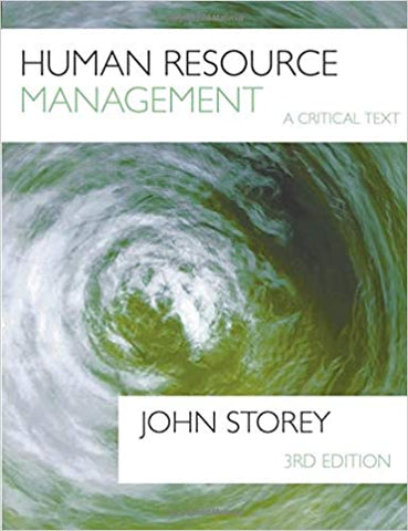 Human Resource Management A Critical Text