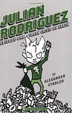 JULIAN RODRIGUEZ EPISODE 1, TRASH CRISIS ON EARTH
