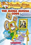 GERONIMO STILTON #15: THE MONA MOUSA CODE