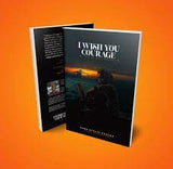 I Wish You Courage In The Night Season
