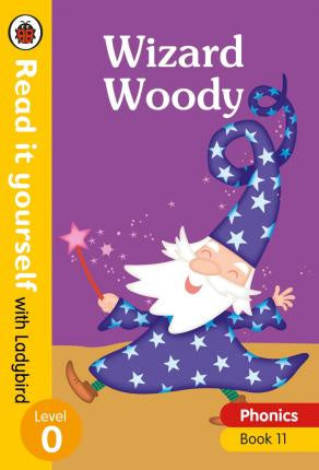 Read It Yourself: Wizard Woody