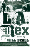L. A. Rex