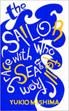 The Sailor Who Fell From Grace With The Sea
