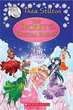 The Secret of the Crystal Fairies{Thea Stilton Special Edition #7}