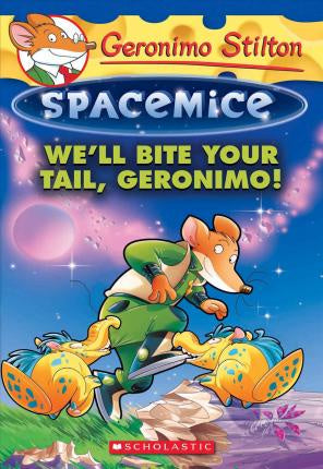 WE'LL BITE YOUR TAIL, GERONIMO!