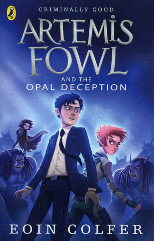 Artemis Fowl and the Opal Deception