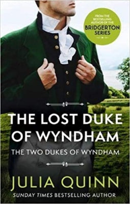 The Two Dukes of Wyndham - Book 1: The Lost Duke of Wyndham