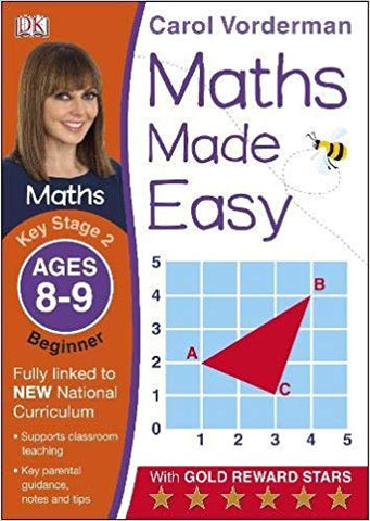 Maths Made Easy Ages 8-9 Key Stage 2 Beginner: Ages 8-9, Key Stage 2 beginner