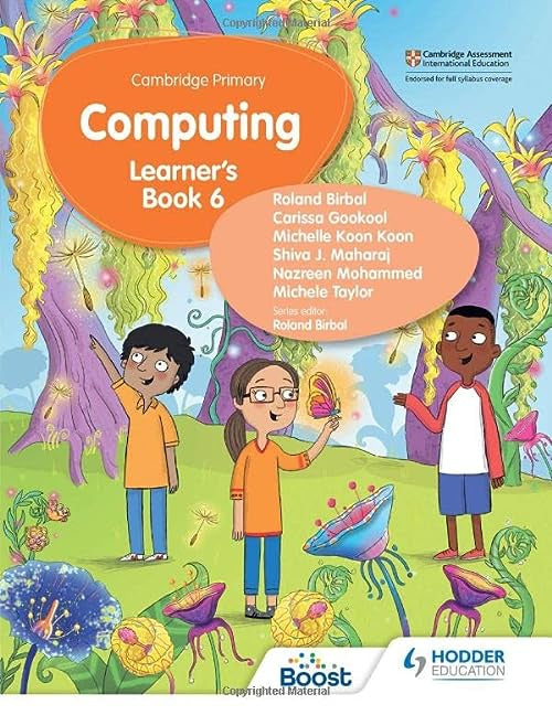 Cambridge Primary Computing Learner's Book Stage 6
