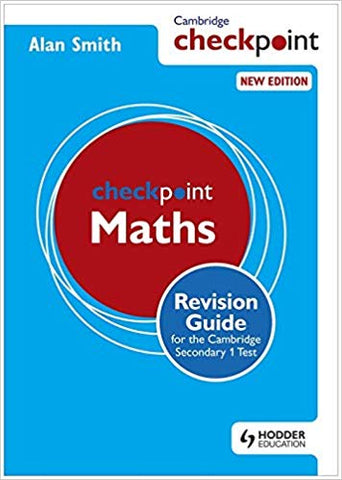 Cambridge Checkpoint Maths Revision Guide for the Cambridge Secondary 1 Test