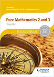 Cambridge Int A/AS Maths P2&3 Pract Bk