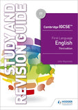 Cambridge IGCSE First Language English Study & RevisionGuide 3rd edition