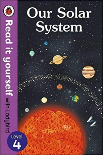 Read It Yourself: Our Solar System