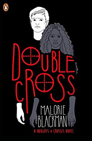 Double Cross (Noughts & Crosses #4)
