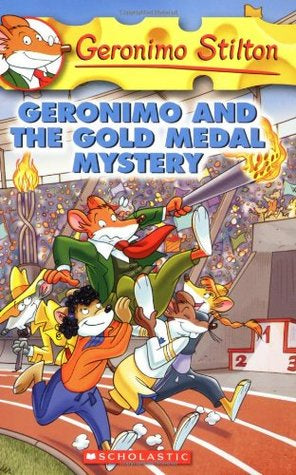 GERONIMO STILTON #33: GERONIMO AND THE GOLD MEDAL MYSTERY