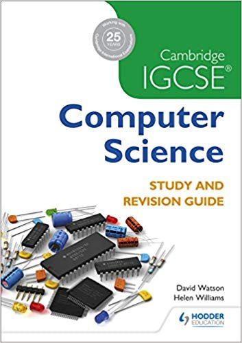 Cambridge IGCSE Computer Science Study & Revision Guide