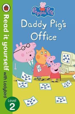 Read It Yourself: Peppa Pig: Daddy Pig’s Office