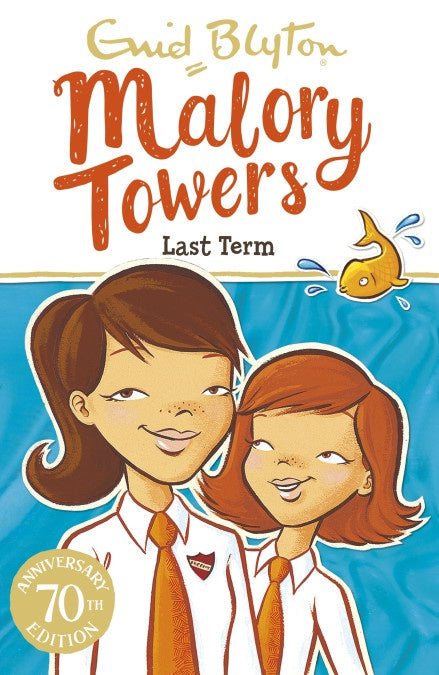 Malory Towers: Last Term
