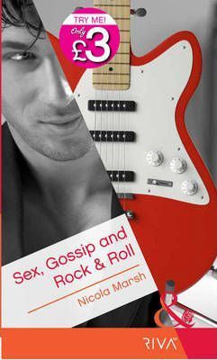 Sex, Gossip and Rock & Roll
