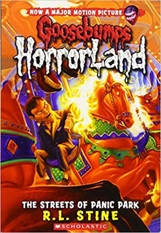 GOOSEBUMPS HORRORLAND #12: STREETS OF PANIC PARK