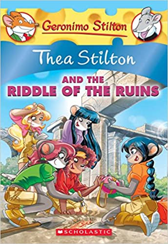 Thea Stilton and the Riddle of the Ruins (Thea Stilton #28)